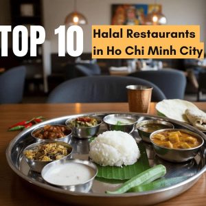 Halal Restaurants in Ho Chi Minh City